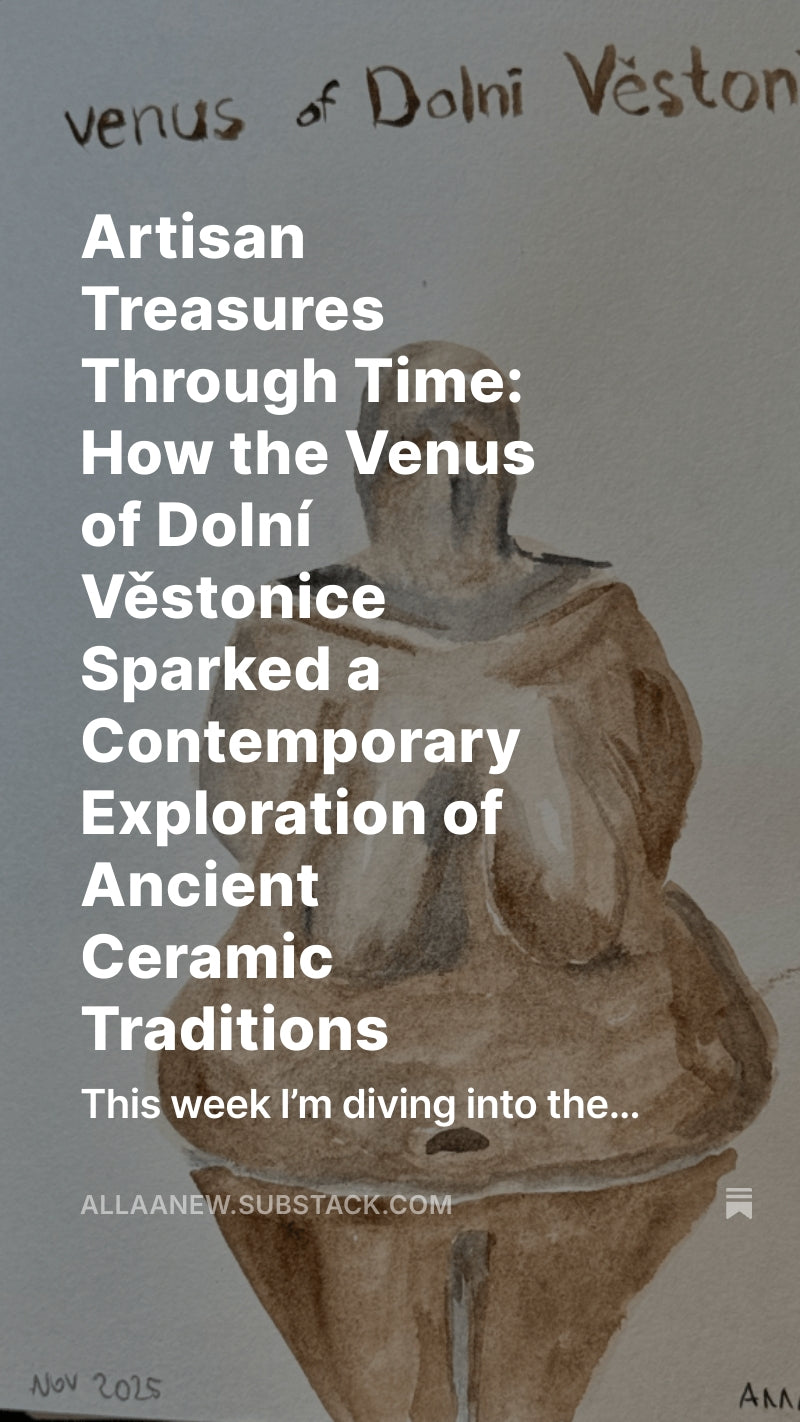 FIRST FIRE: How the Venus of Dolní Věstonice Sparked a Contemporary Exploration of Ancient Ceramic Traditions by Alla Anew